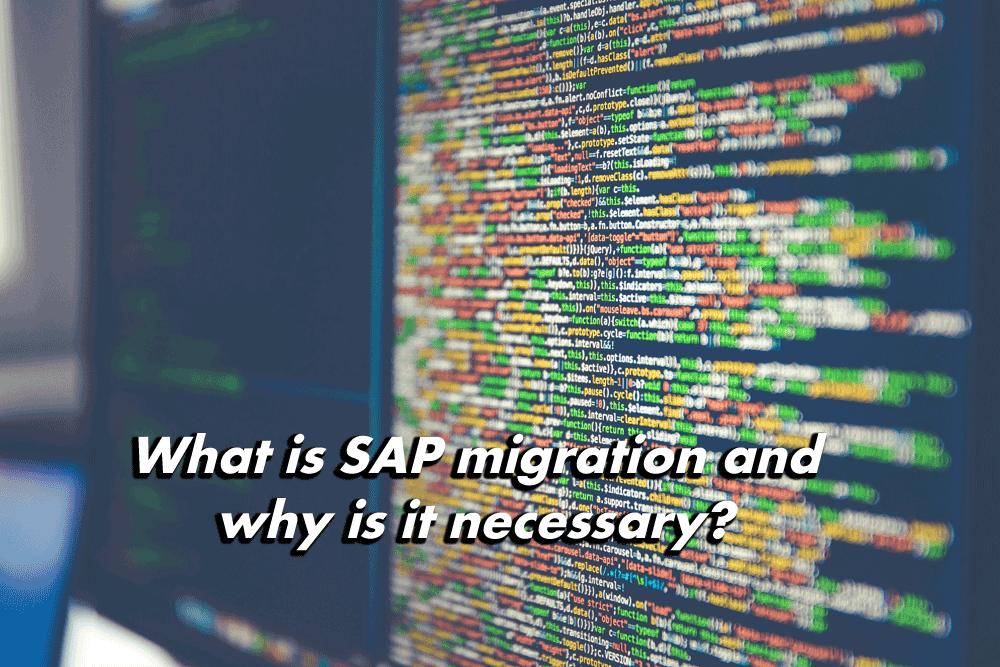 SAP migration